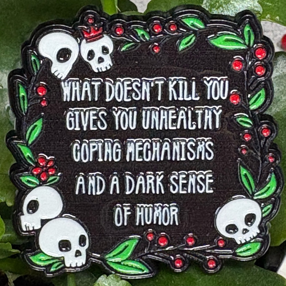 Skull and Floral Dark Humor Pin